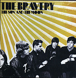 The Bravery 2007 The Sun And The Moon (Indie) [UA]