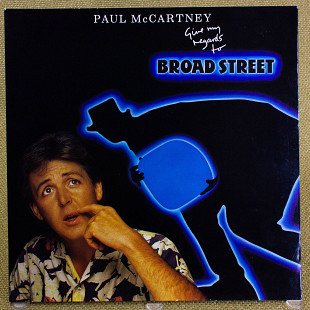 Paul McCartney - Give My Regards To Broad Street (Англия, Parlophone)