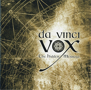 Da Vinci Vox – The Hidden Message ( France ) New Age, Downtempo ( ex Rockets , what Enigma )