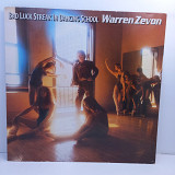 Warren Zevon – Bad Luck Streak In Dancing School LP 12" (Прайс 45184)