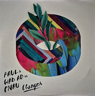 Faul & Wad Ad Vs. Pnau – Changes - DJ VINYL