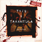 Tito & Tarantula – Tarantism