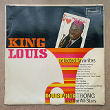 Louis Armstrong And The All-Stars – King Louis (Selected Favorites) (LP, Album, Mono)