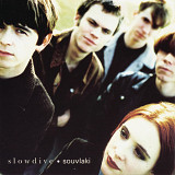 Slowdive – Souvlaki (Indie Rock, Shoegaze, Dream Pop)