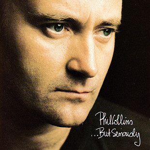 Phil Collins 1989 - ...But Seriously (firm., EU)