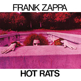 Вінілова платівка Frank Zappa - Hot Rats [LP]