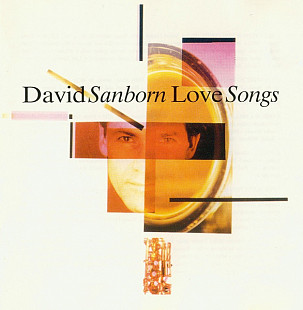 David Sanborn 1995 - Love Songs