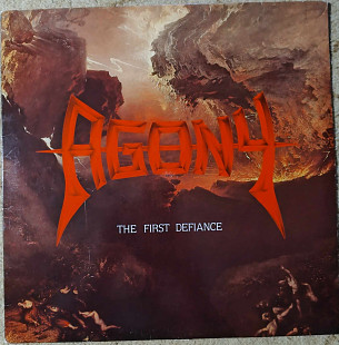 Agony* ‎– The First Defiance