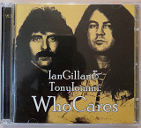 Ian Gillan & Tony Iommi - Who Cares. 2CD. 220гр.