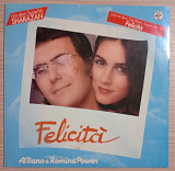 Al Bano & Romina Power – Felicità