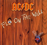 AC/DC – Fly On The Wall