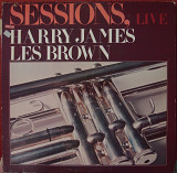 Harry James / Les Brown – Sessions, Live