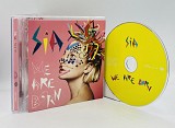 Sia ‎– We Are Born (2010, U.S.A.)