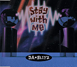 Da Blitz – Stay With Me