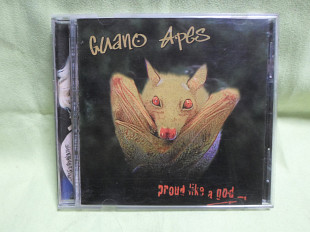 Guano Apes – Proud Like A God