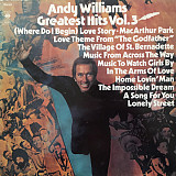 Lp Andy Williams – Greatest Hits Vol. 3 наше детство и наши воспоминания vg+