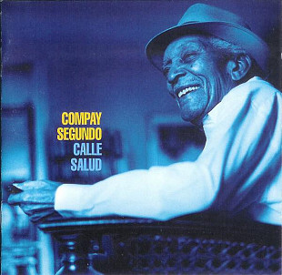 Compay Segundo ‎ – Calle Salud ( Germany ) *** Afro-Cuban, Latin Jazz