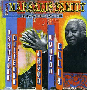 The Marsalis Family 2002 - A Jazz Celebration