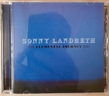 SONNY LANDRETH - Elemental Journey. 140гр.