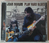 JOHN NORUM - Play Yard Blues. 140гр.