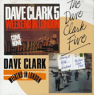 The Dave Clark Five – Weekend In London / Having A Wild Weekend