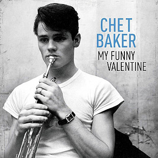 Chet Baker – My Funny Valentine (LP)