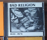 Фирменная запись BAD RELIGION: 80-85 [How Could Hell Be Any Worse + 2 EP] [cd, 2002]