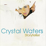 Crystal Waters – Storyteller ( Germany )