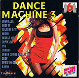 Dance Machine 3 ( France ) Italodance - House, Euro House