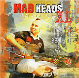 Mad Heads XL 2005 - Надія є