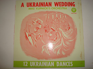 MIKE KUPNICKI- A Ukrainian Wedding 1962 USA Folk World & Country Polka