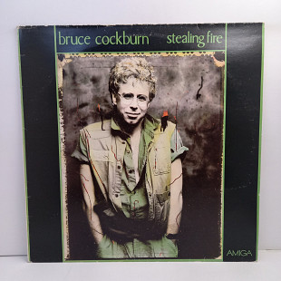 Bruce Cockburn – Stealing Fire LP 12" (Прайс 34179)