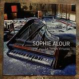 Sophie Alour – Le Temps Virtuose