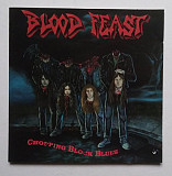 Blood Feast ‎– Chopping Block Blues CD Фірмовий