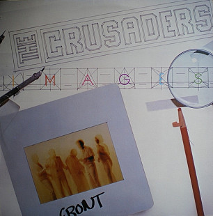 CRUSADERS, THE «Images» ℗1978