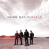 Third Day – Miracle ( USA )