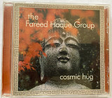 The Fareed Haque Group, Cosmic hug