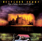 Restless Heart – Big Dreams In A Small Town ( USA )