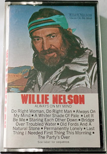 WILLIE NELSON Always On My Mind. Cassette US