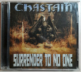 CHASTAIN - Surrender To No One. 140гр.