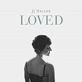 JJ Heller – Loved ( USA )