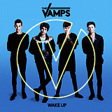 The Vamps – Wake Up ( USA )