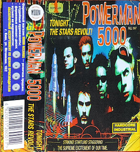 Powerman 5000 – Tonight The Stars Revolt!