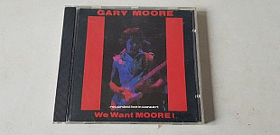 Gary Moore We Want Moore! CD фірмовий