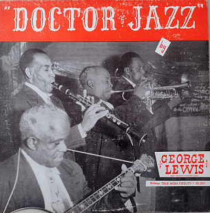 George Lewis – Doctor Jazz