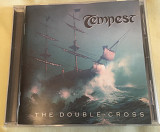 Tempest - The Double Cross