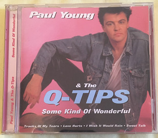 Paul Youg & The Q-Tips - Some Kind Of Wonderful