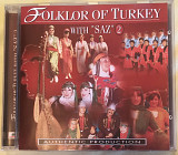 Folklor Of Turkey - With Saz. 2