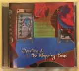 Christina & The Whipping Boys