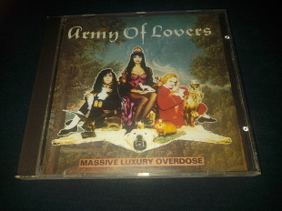 Army Of Lovers "Massive Luxury Overdose" фирменный CD Made In Europe.